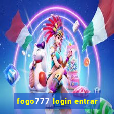 fogo777 login entrar